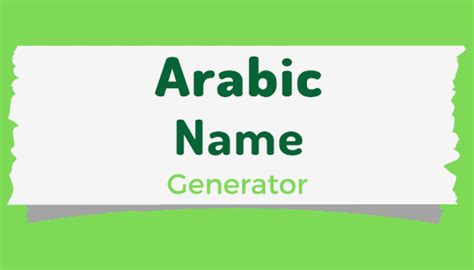Arabic Name Generator .